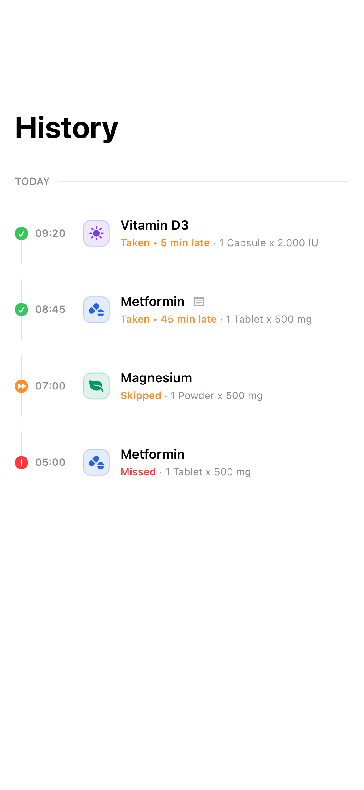 Demo dose history showing the recorded times and statuses for Vitamin D3 and Metformin.